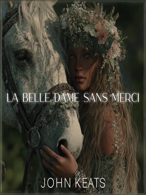 cover image of La Belle Dame sans Merci
